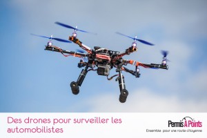 Drones pour surveiller les automobilistes