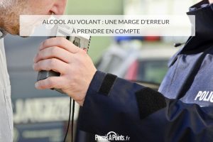 Alcool au volant : une marge d'erreur à prendre en compte