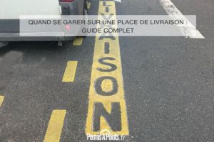 Quand se garer sur une place de livraison : guide complet